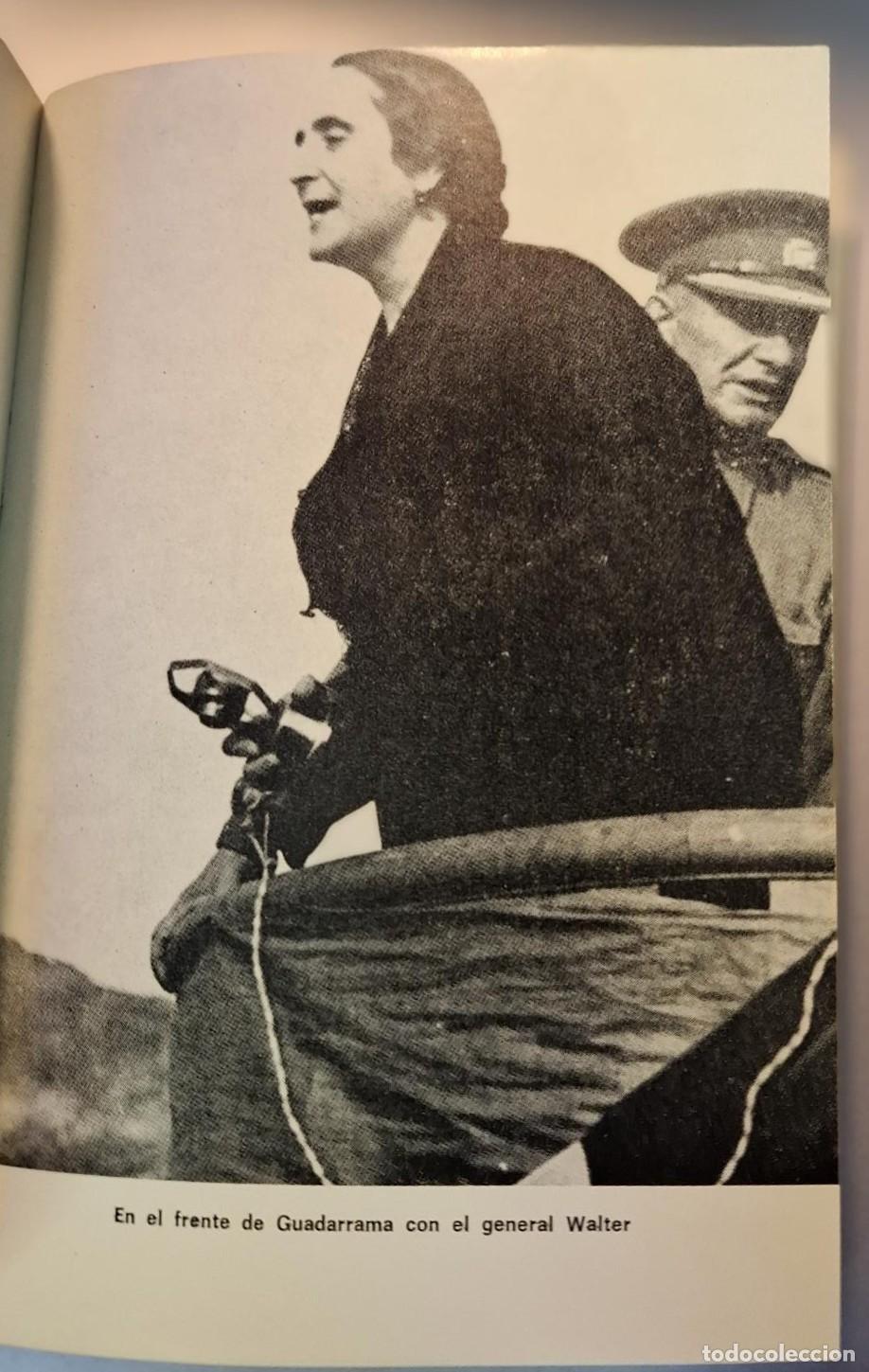 Libros: Dolores Ibarruri - EL &Uacute;NICO CAMINO - Foto 3
