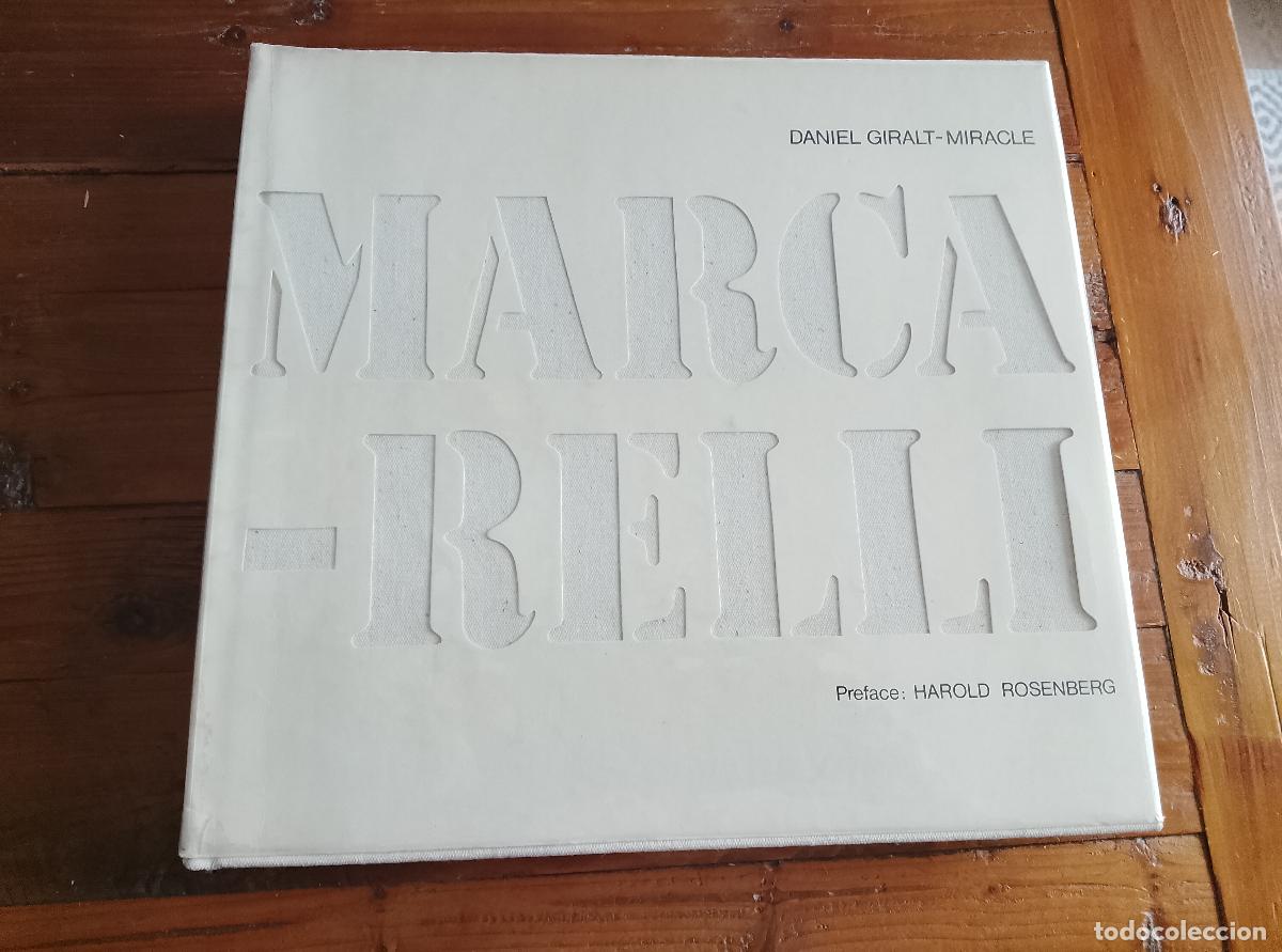 Libros: Daniel Giralt Miracle - Preface: Harold Rosenberg - MARCA RELLI 1976-1978 - Foto 1