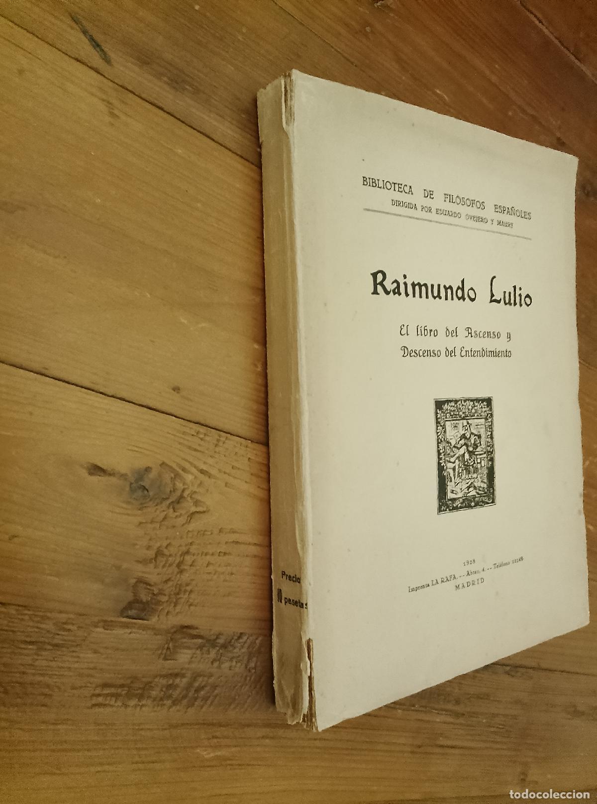 Libros: Raimundo Lulio - EL LIBRO DEL ASCENSO Y DESCENSO DEL ENTENDIMIENTO. - Foto 5