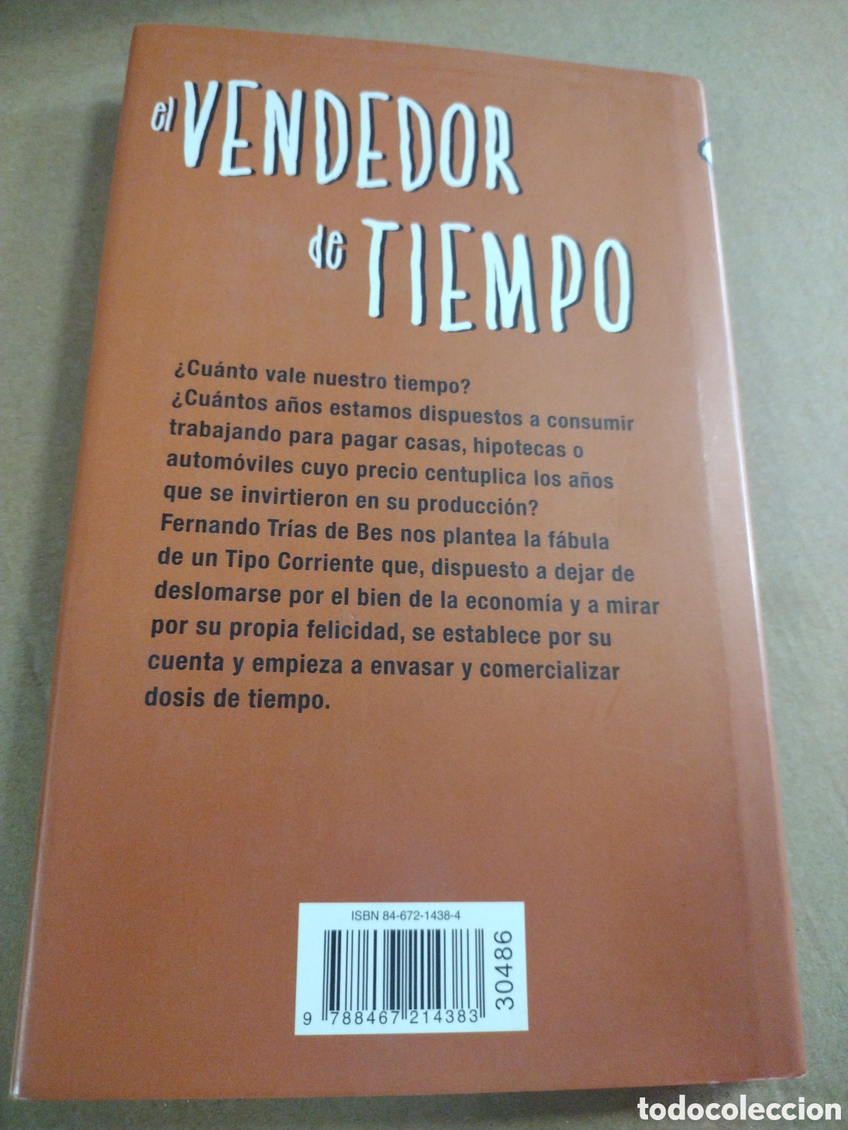 Libros: Fernando Tr&iacute;as de Bes. El vendedor de tiempo - Foto 2