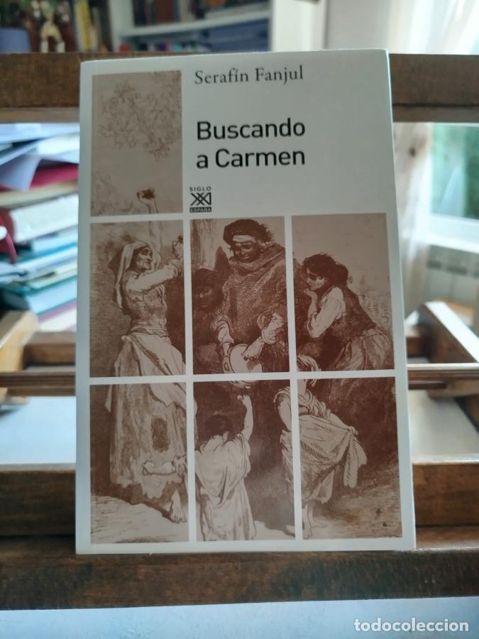 Libros: Buscando a Carmen - Fanjul, Seraf&iacute;n - Foto 1