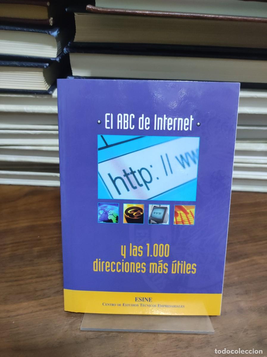 Libros: EL ABC DE INTERNET Y LAS 1000 DIRECCIONES MAS UTILES - Foto 1