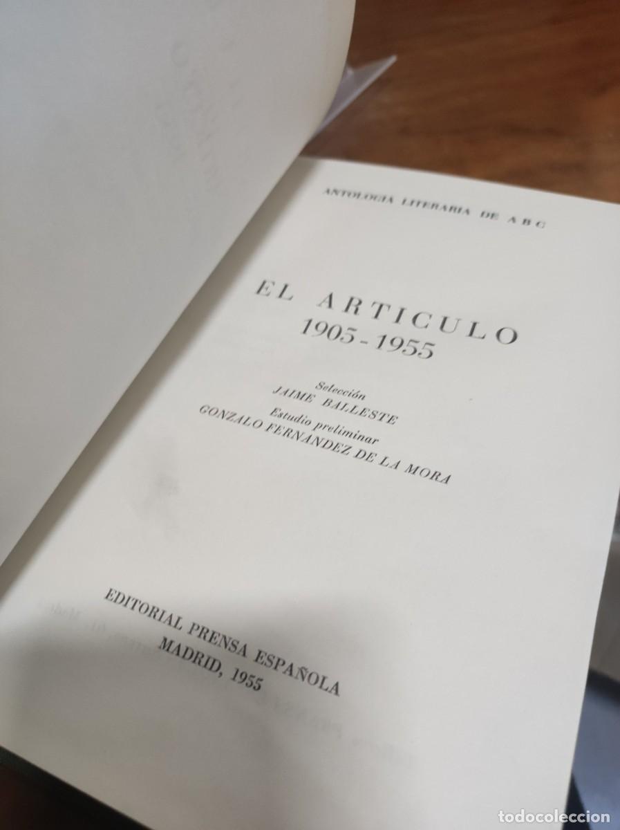 Libros: ABC, EL ART&Iacute;CULO. 1905-1955 - BALLESTE, JAIME (SELECCI&Oacute;N) - Foto 6
