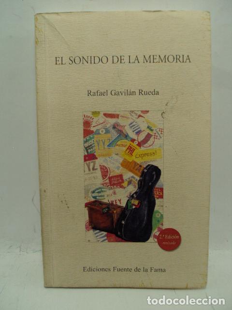 Libros: EL SONIDO DE LA MEMORIA - Rafael Gavil&aacute;n Rueda - Foto 1