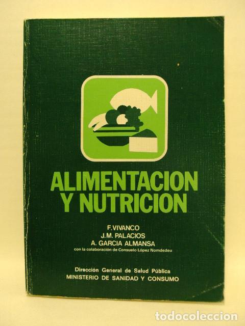 Libros: ALIMENTACI&Oacute;N Y NUTRICI&Oacute;N - Varios Autores - Foto 1