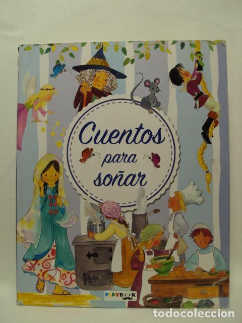 Libros: CUENTOS PARA SO&Ntilde;AR - Varios Autores - Foto 1