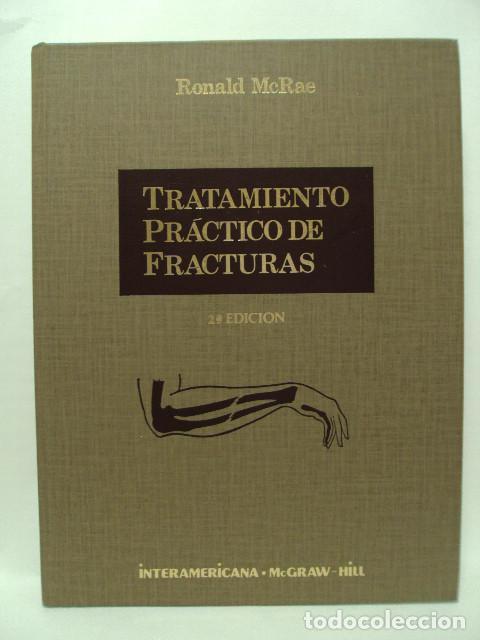 Libros: TRATADO PR&Aacute;CTICO DE FRACTURAS - Ronald Mcrae - Foto 1