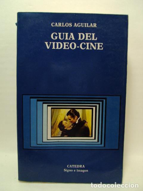 Libros: GUIA DEL VIDEO &ndash; CINE - Carlos Aguilar - Foto 1
