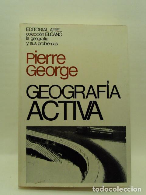 Libros: GEOGRAF&Iacute;A ACTIVA - Pierre Geroge - Foto 1