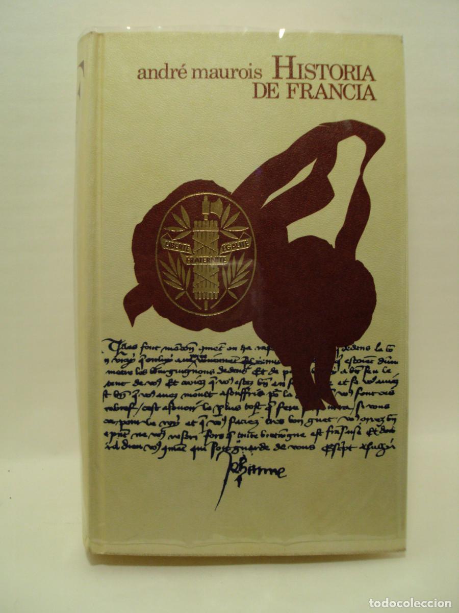 Libros: HISTORIA DE FRANCIA - Andre Maurois - Foto 1