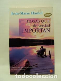 Libros: COSAS QUE DE VERDAD IMPORTAN - Jean Marie Hamel - Foto 1
