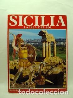 Libros: SICILIA. LA ISLA DEL SOL. Espa&ntilde;ol - Varios Autores - Foto 1