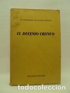 Libros: EL DECENIO CRITICO - Sin Autor - Foto 1