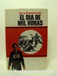 Libros: EL D&Iacute;A DE MIL HORAS - W.s.kuniczak - Foto 1
