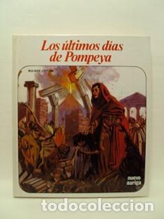 Libros: LOS &Uacute;LTIMOS D&Iacute;AS DE POMPEYA - Bulwer Lytton - Foto 1