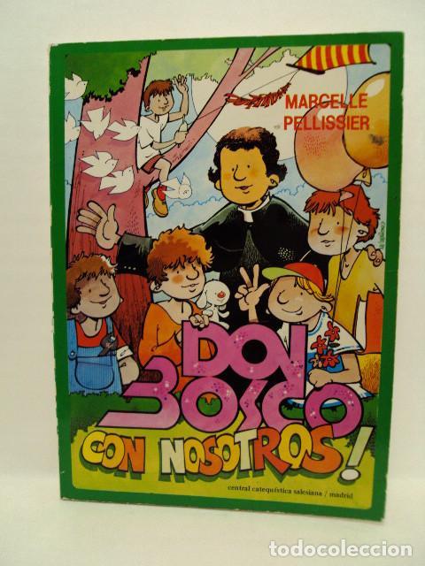Libros: DON BOSCO CON NOSOTROS - Marcelle Pellissier - Foto 1