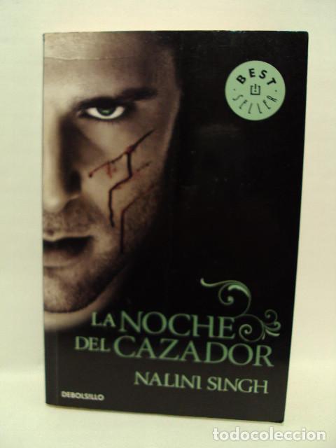 Libros: LA NOCHE DEL CAZADOR - Nalini Singh - Foto 1