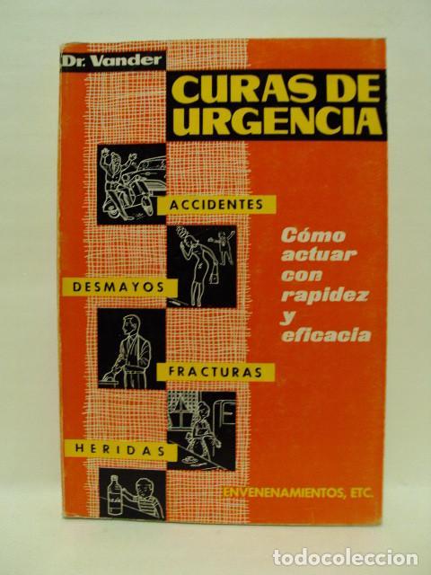 Libros: CURAS DE URGENCIA &ndash; COMO ACTUAR CON RAPIDEZ Y EFICACIA. - Vander - Foto 1