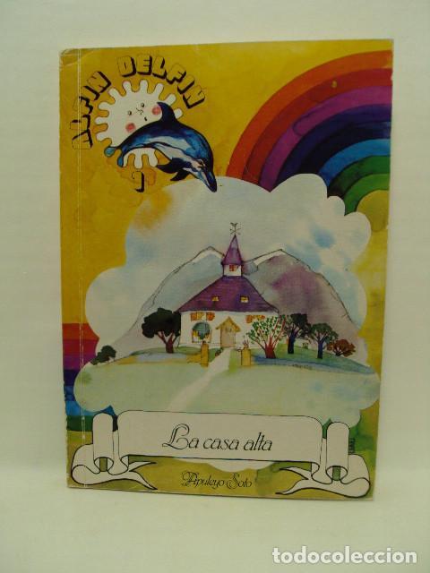 Libros: LA CASA ALTA - Apeluyo Soto - Foto 1