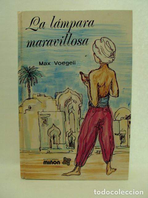 Libros: LA L&Aacute;MPARA MARAVILLOSA - Max Voegeli - Foto 1