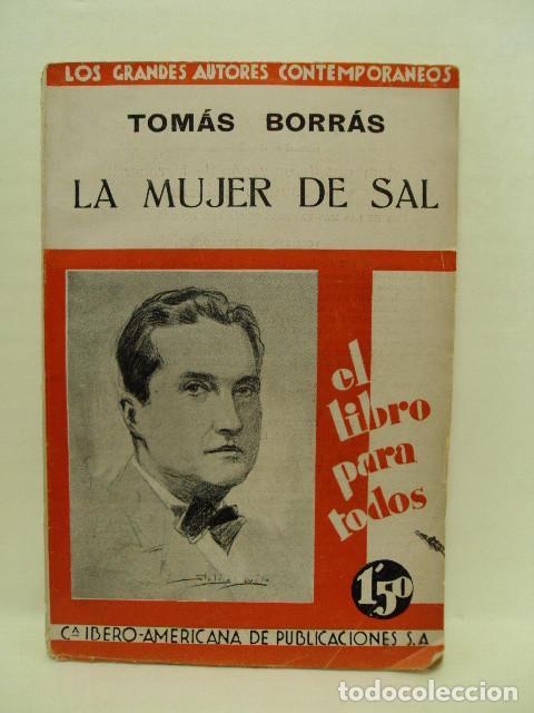 Libros: LA MUJER DE SAL. El libro para todos - Tom&aacute;s Borr&aacute;s - Foto 1