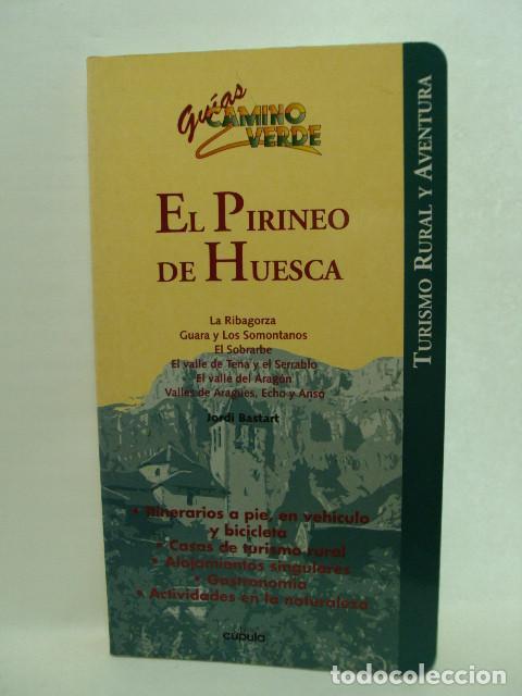 books: EL PIRINEO DE HUESCA, turismo rural y aventura - Jodi Bastart
