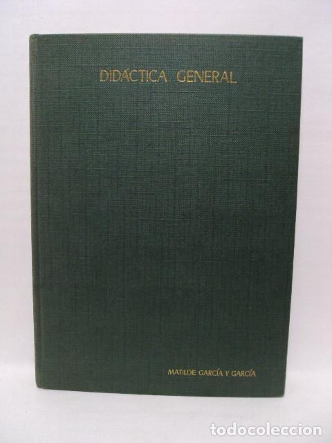 Libros: DICD&Aacute;CTICA GENERAL - Matilde Garc&iacute;a Y Garc&iacute;a - Foto 1