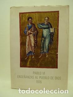 Libros: PABLO VI : ENSE&Ntilde;ANZAS AL PUEBLO DE DIOS, Tomo 8 - - Foto 1