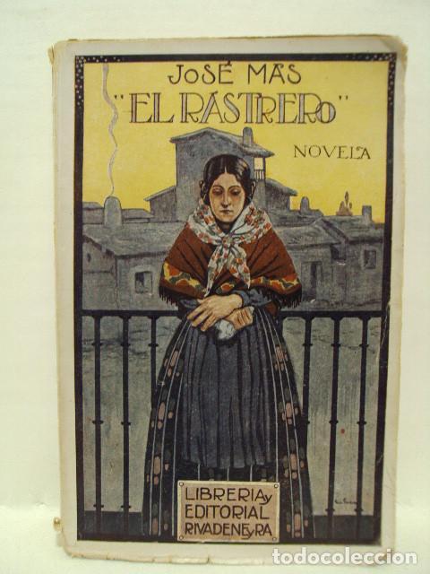 Libros: &ldquo;EL RASTRERO&rdquo; - Jos&eacute; M&aacute;s - Foto 1