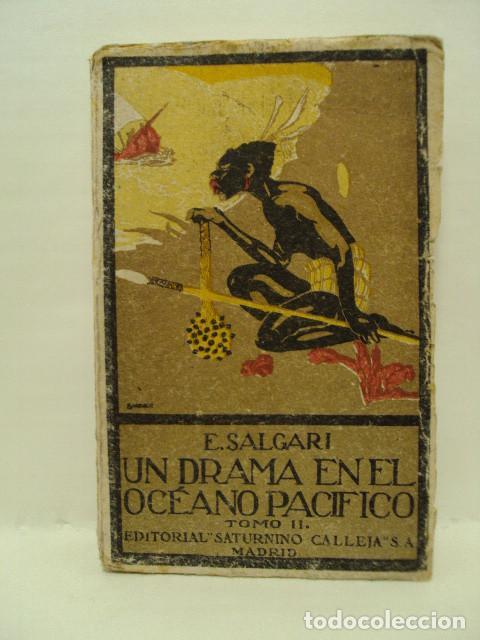 Libros: UN DRAMA EN EL OC&Eacute;ANO PAC&Iacute;FICO. Tomo II - E. Salgari - Foto 1