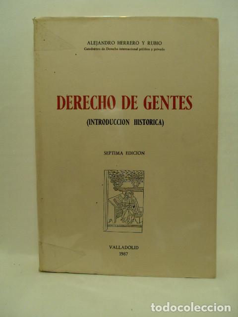 Libros: DERECHO DE GENTES (Introducci&oacute;n hist&oacute;rica) - Alejandro Herrero Y Rubio - Foto 1