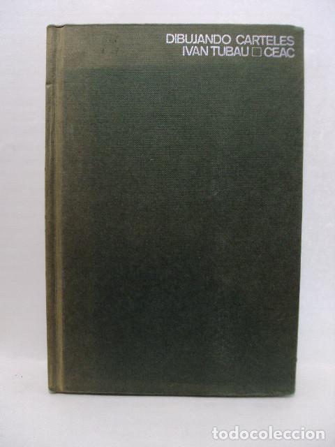 Libros: DIBUJANDO CARTELES - Ivan Tubau - Foto 1