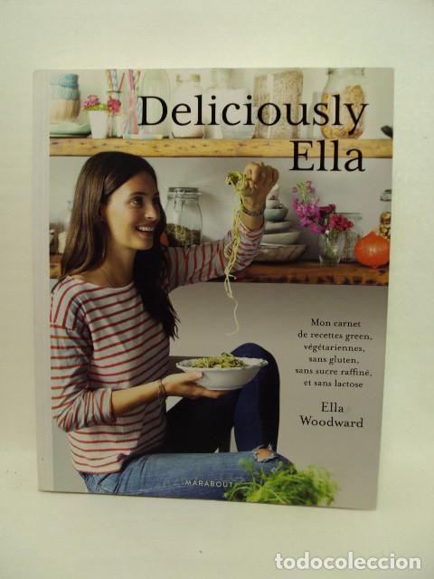 Libri di seconda mano: DELICIOUSLY ELLA - Ella Woodward