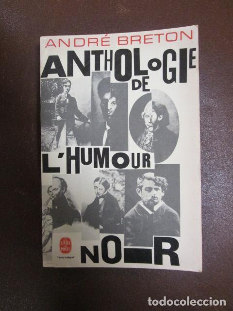 Libros: ANTHOLOGIE DE L&acute;HUMOUR NOIR - Andr&eacute; Breton - Foto 1