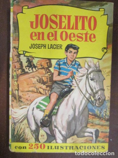 Libros: JOSELITO EN EL OESTE - Joseph Lacier - Foto 1