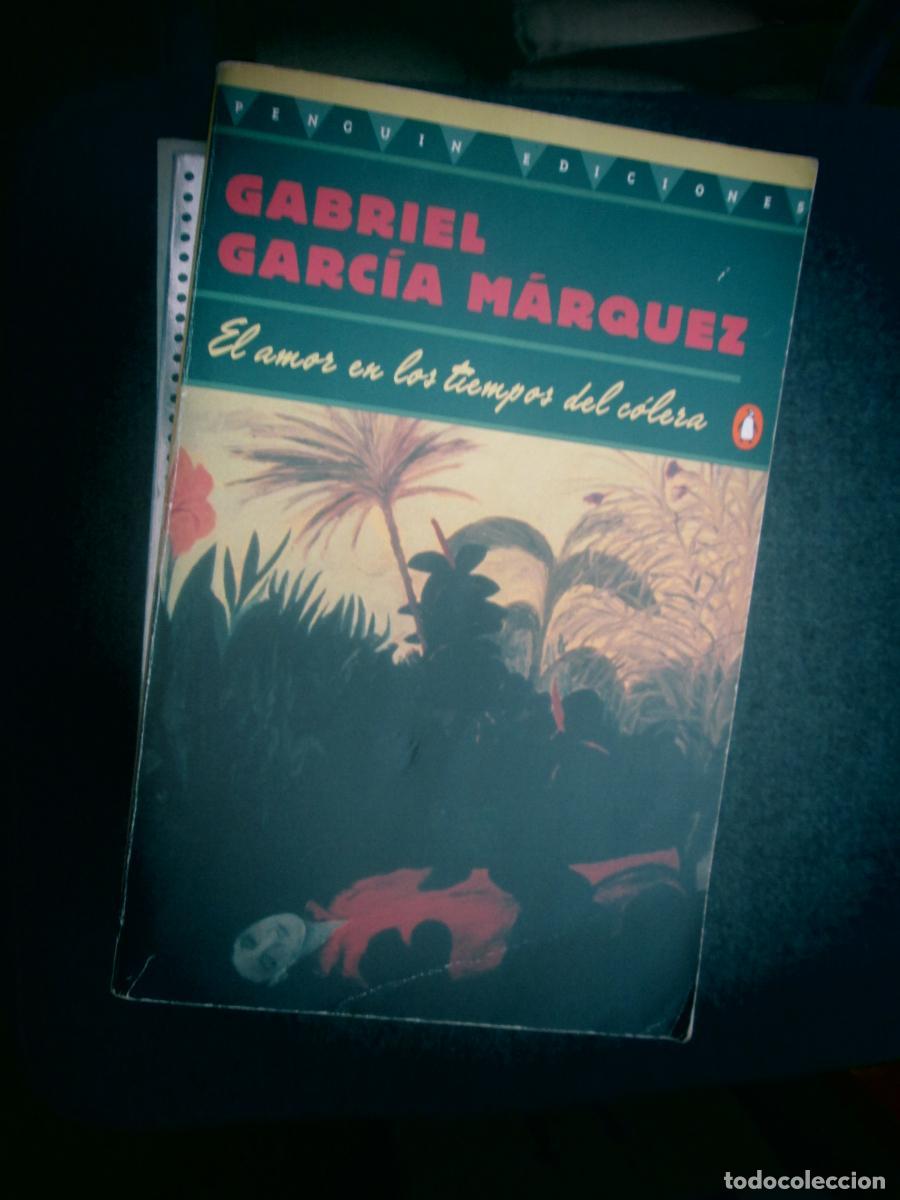 Libros: EL AMOR EN LOS TIEMPOS DEL C&Oacute;LERA - Gabriel Garc&iacute;a M&aacute;rquez