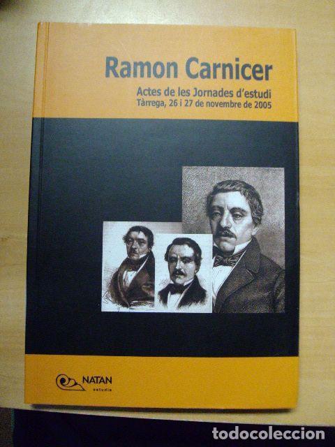 Libros: ACTES DE LES JORNADES D&acute;ESTUDI - Ramon Carnicer - Foto 1