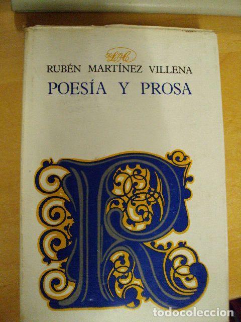 Libros: POES&Iacute;A Y PROSA - Rub&eacute;n Mart&iacute;nez Villena - Foto 1