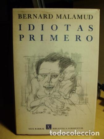 Libros: IDIOTAS PRIMERO - Bernard Malamud - Foto 1