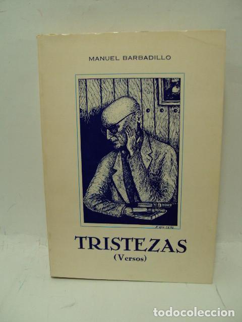 Libros: TRISTEZAS. VERSOS - Manuel Barbadillo - Foto 1