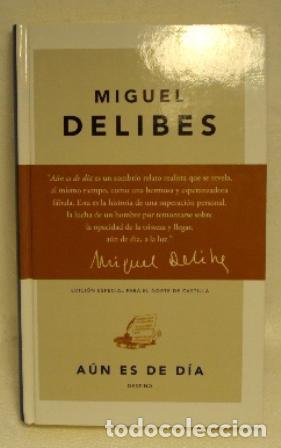 Libros: A&Uacute;N ES DE D&Iacute;A - Miguel Delibes - Foto 1