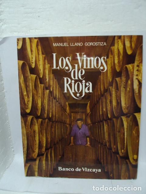 Libros: LOS VINOS DE RIOJA - Manuel Llano Gorostiza - Foto 1