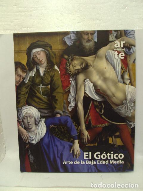Libros: EL G&Oacute;TICO, Arte de la Baja Edad Media - Varios Autores