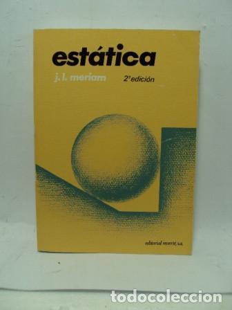 Libros: EST&Aacute;TICA - J. L. Meriam - Foto 1