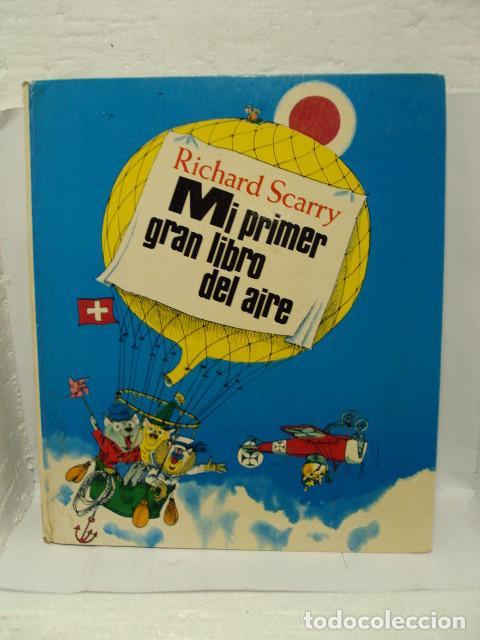 Libros: MI PRIMER GRAN LIBRO DEL AIRE - Richard Scarry - Foto 1