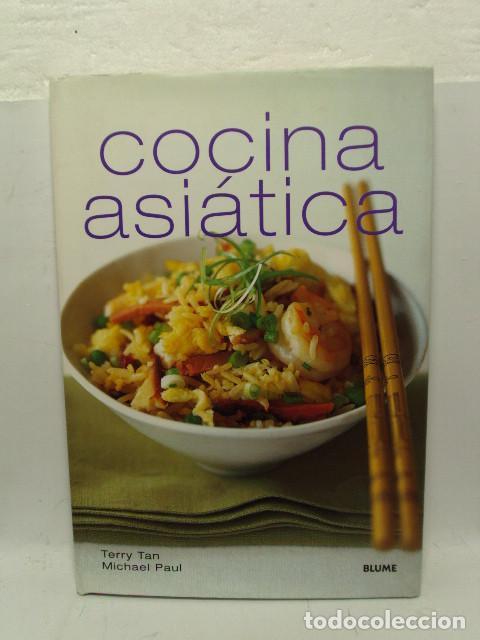 Libros: COCINA ASI&Aacute;TICA - Terry Tan, Michael Paul - Foto 1