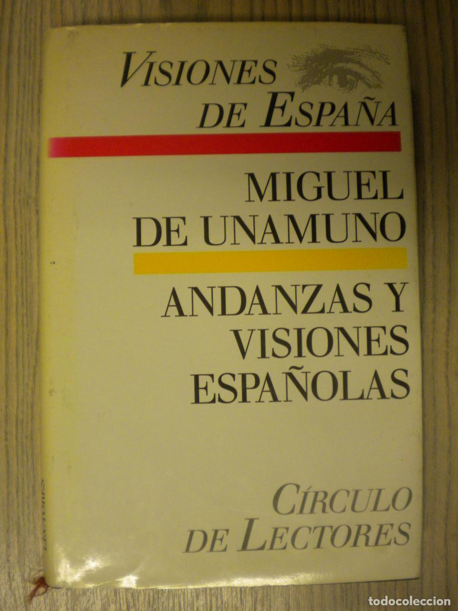 Libros: ANDANZAS Y VISIONES ESPA&Ntilde;OLAS - Miguel De Unamuno