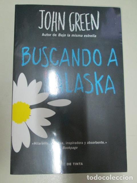 Libros: BUSCANDO A ALASKA - John Green