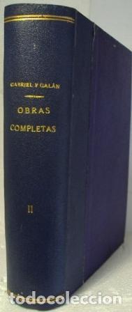 Libros: OBRAS COMPLETAS. TOMO II - Gabriel Y Galan - Foto 1