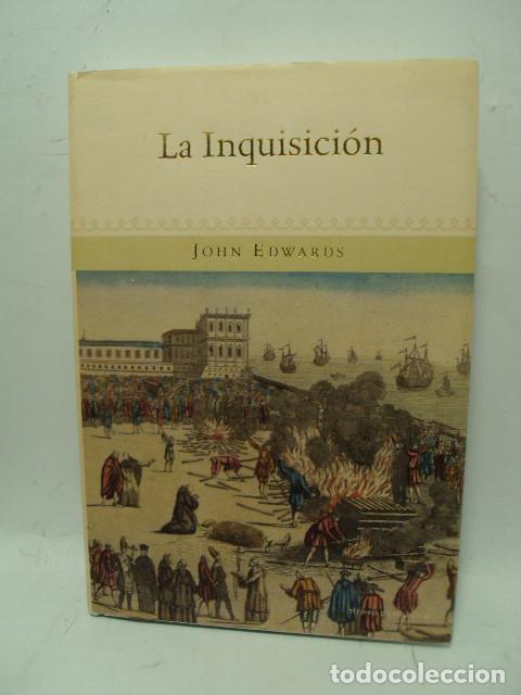 Libros: LA INQUISICI&Oacute;N - John Edwards - Foto 1
